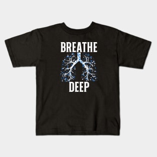 Breathe Deep Kids T-Shirt